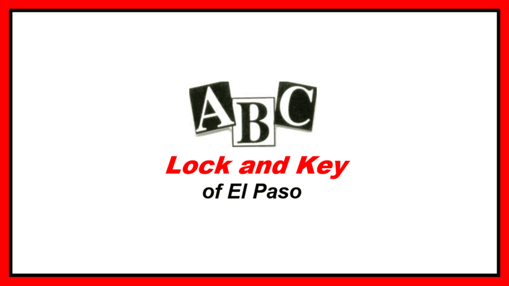 abc-lock-key-of-el-paso