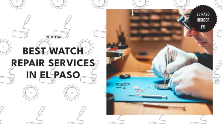 watch-repair-services-in-el-paso