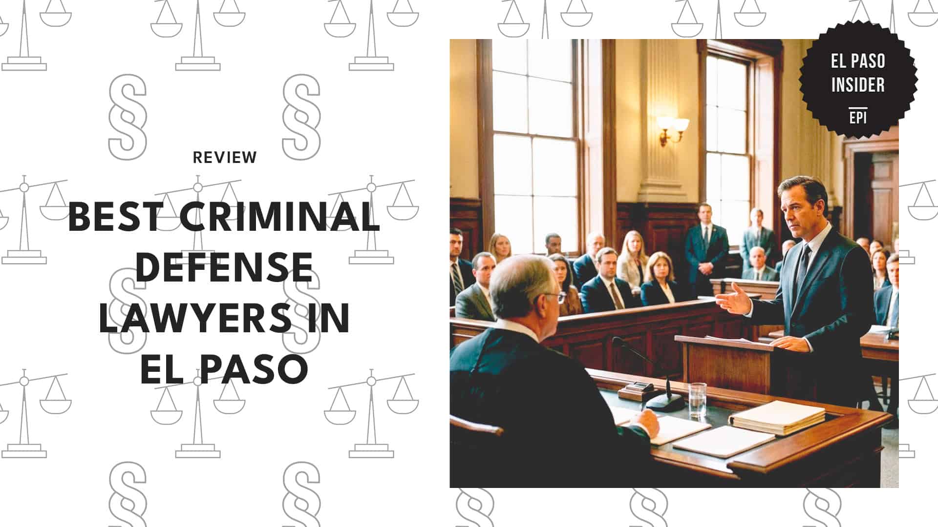 best-criminal-defense-lawyers-el-paso-banner