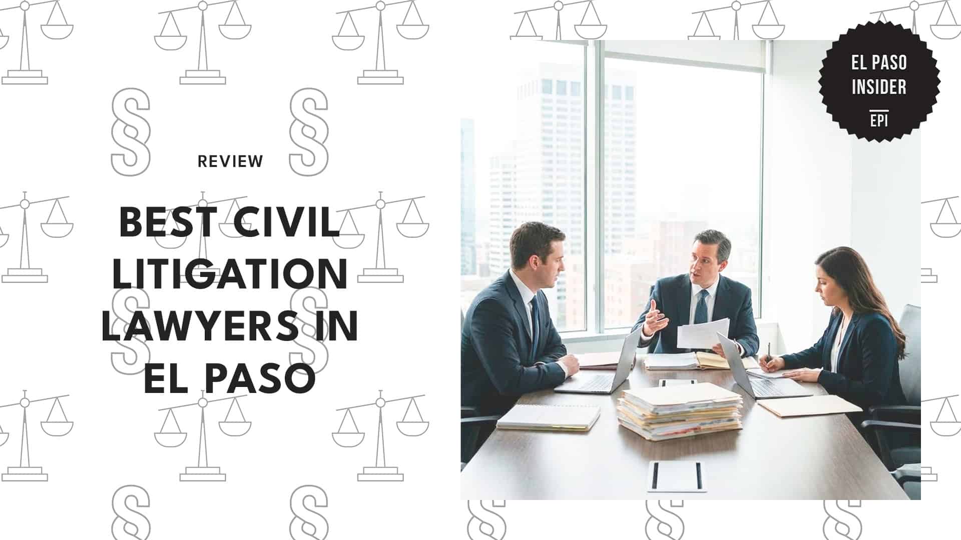 best-civil-litigation-lawyer-el-paso