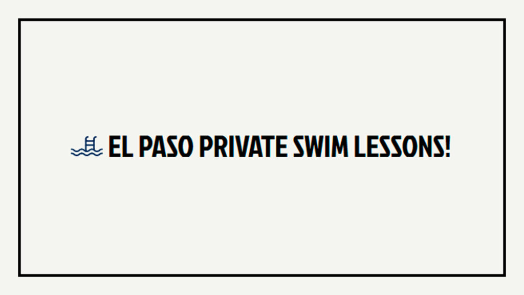 el-paso-private-swim-lessons