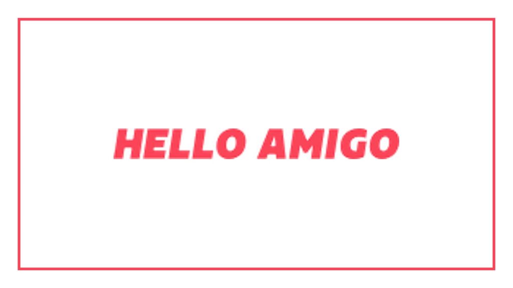 hello-amigo