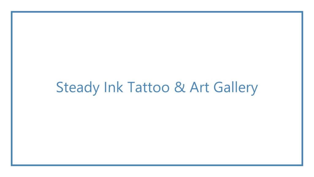 steady-ink-tattoo-art-gallery