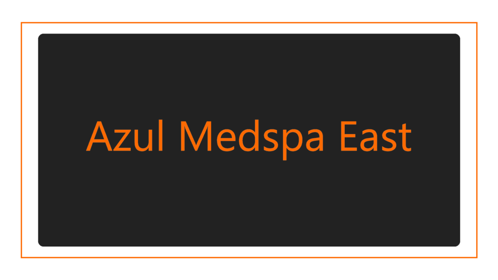 azul-medspa-east