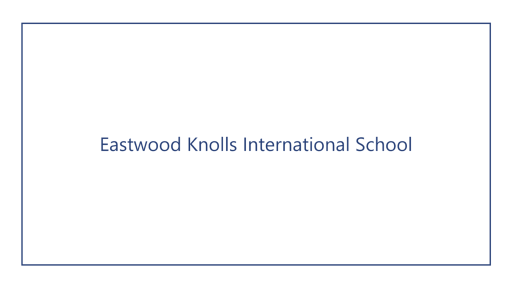 eastwood-knolls-international-school