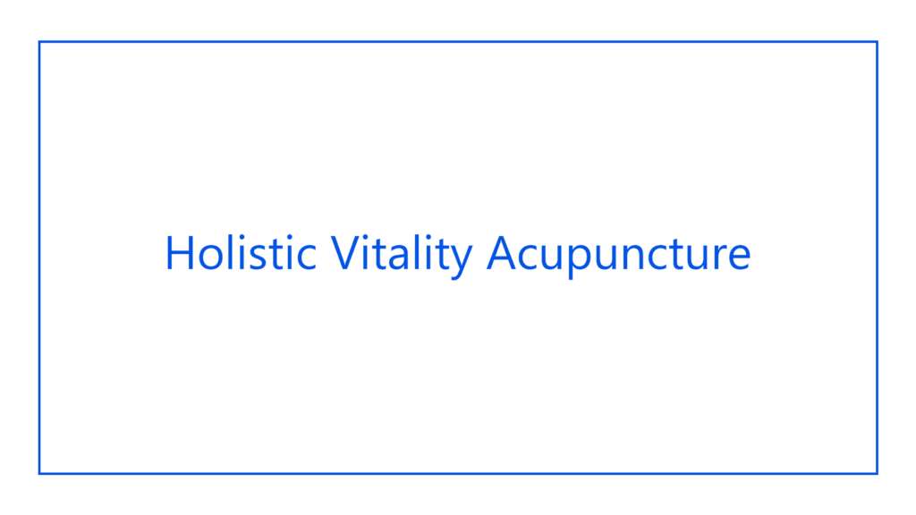 holistic-vitality-acupuncture