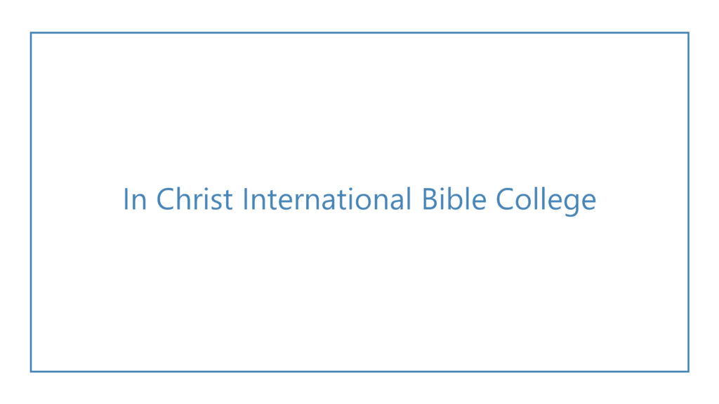 in-christ-international-bible-college