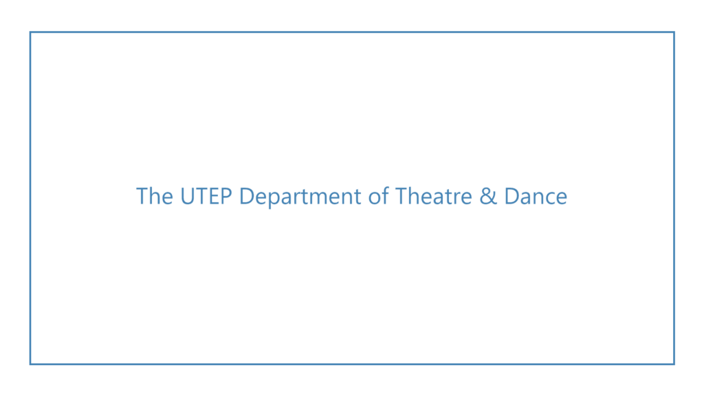 the-utep-department-of-theatre-dance