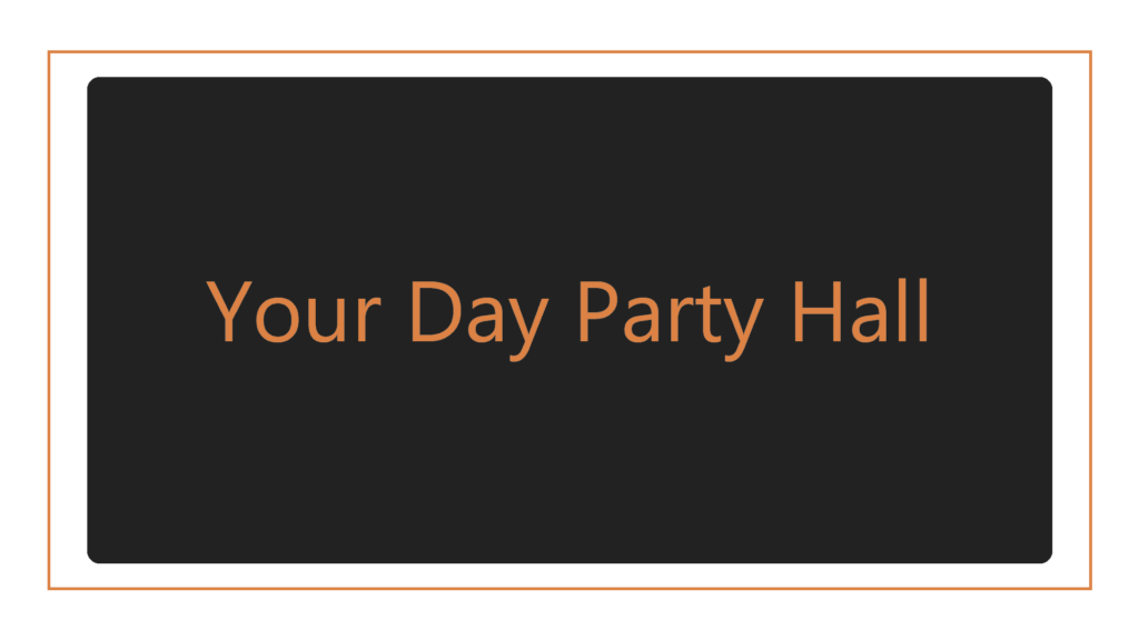 your-day-party-hall