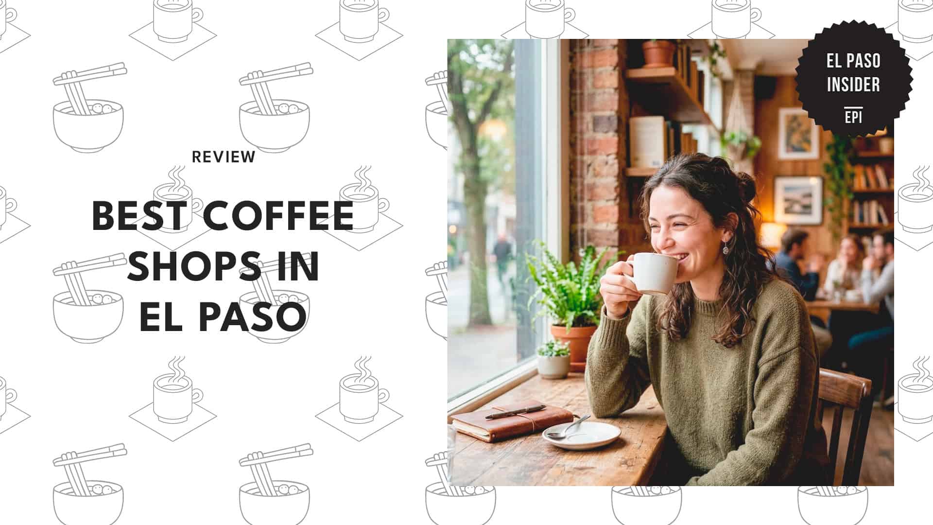 best-coffee-shops-el-paso-banner