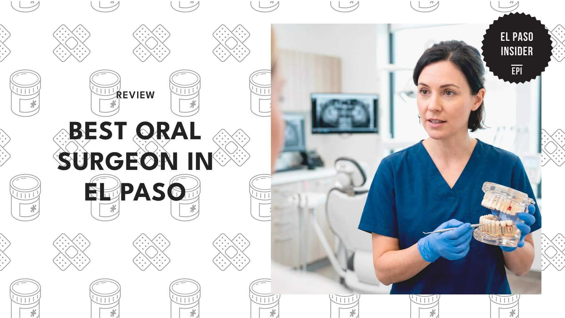 best-oral-surgeons-el-paso