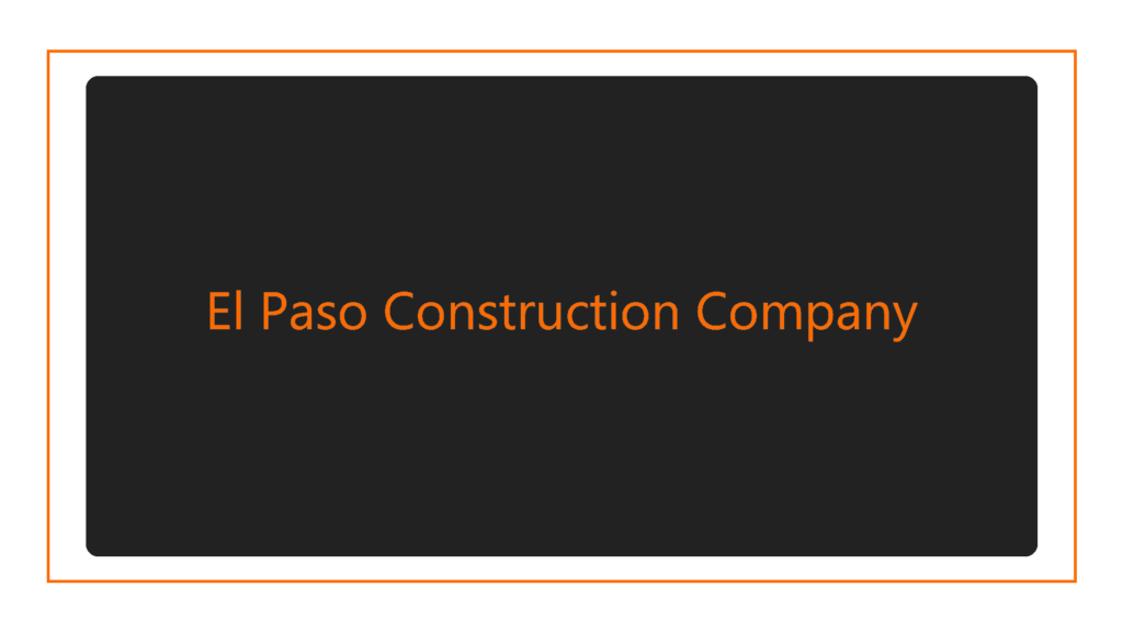 el-paso-construction-company