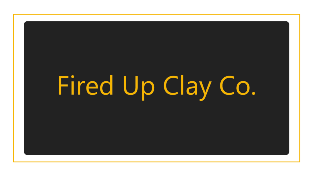 fired-up-clay-co
