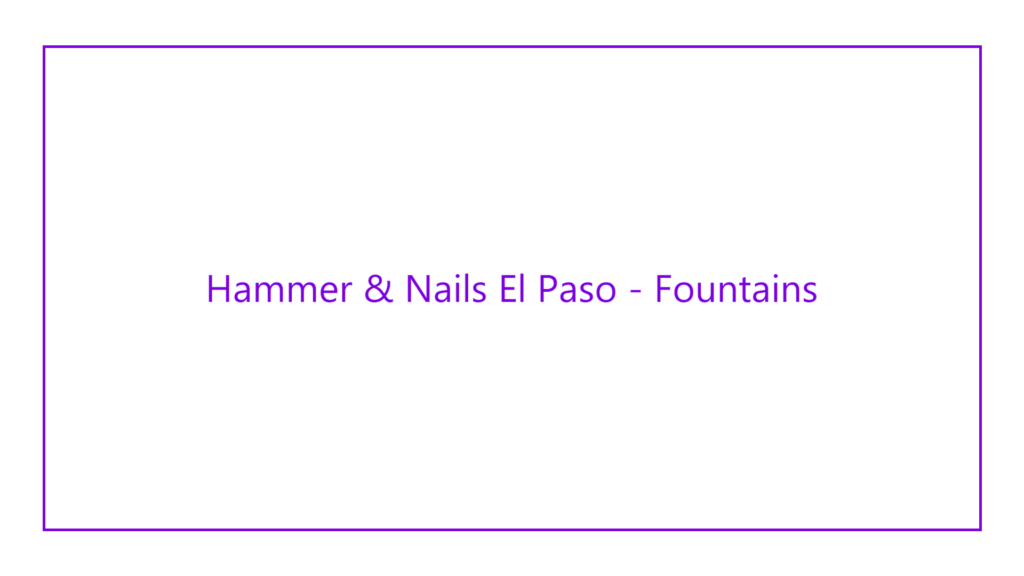 hammer-nails-el-paso-fountains-logo