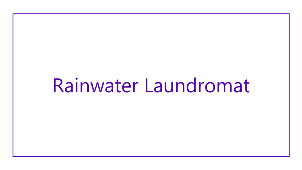rainwater-laundromat