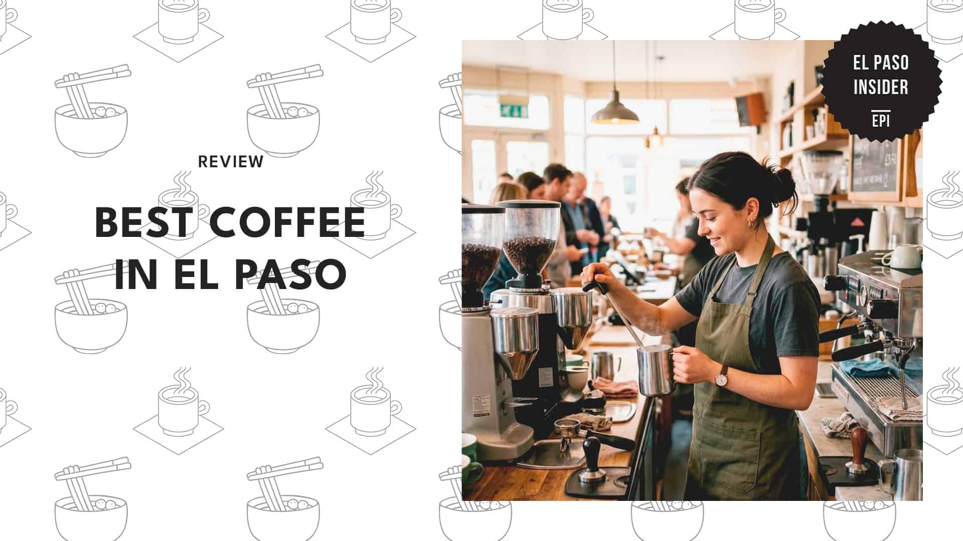 spots-for-coffee-in-el-paso