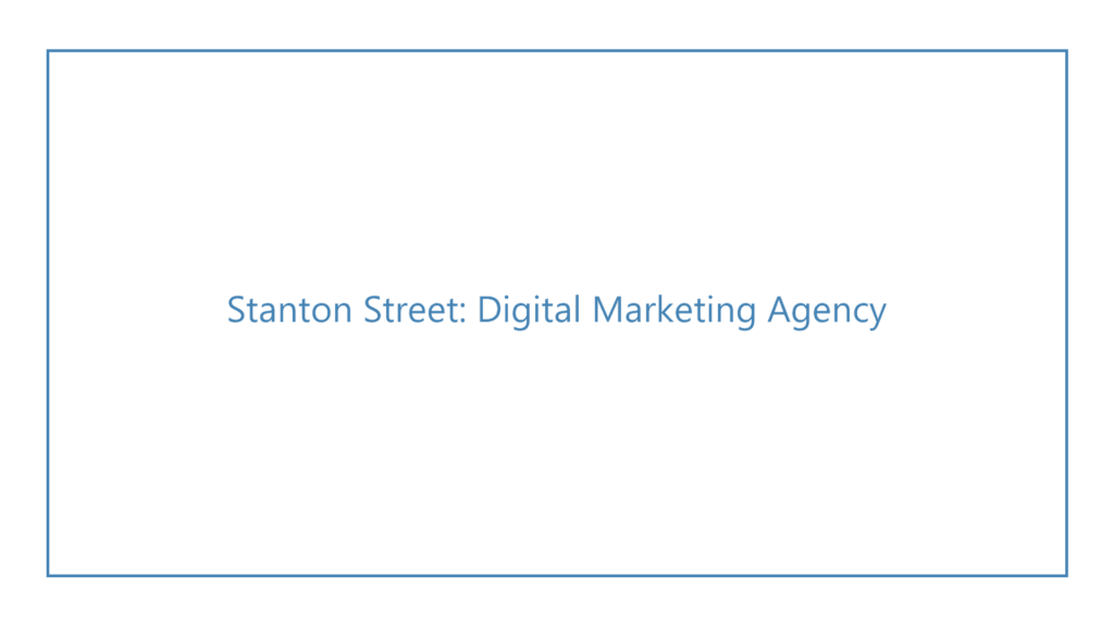 stanton-street-digital-marketing-agency