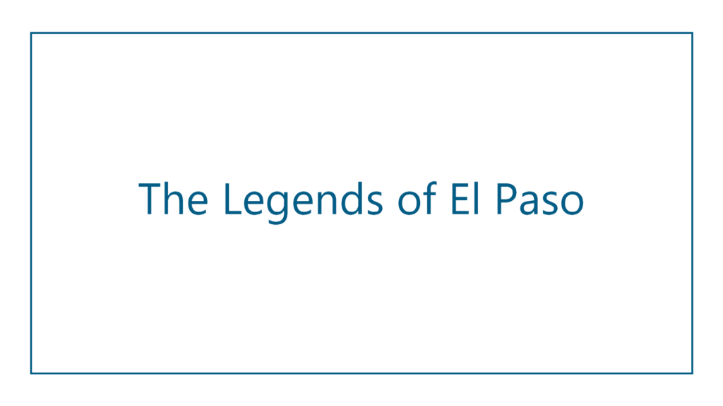 the-legends-of-el-paso