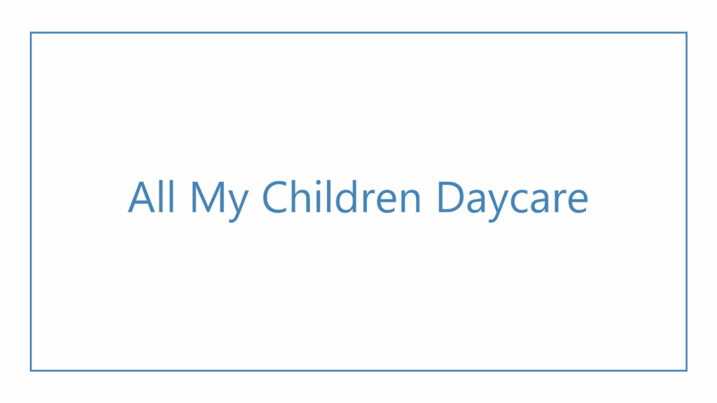 all-my-children-daycare