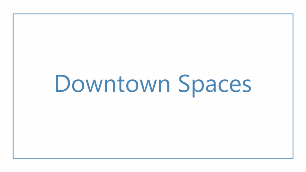 downtown-spaces