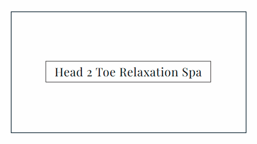 head-2-toe-relaxation-spa