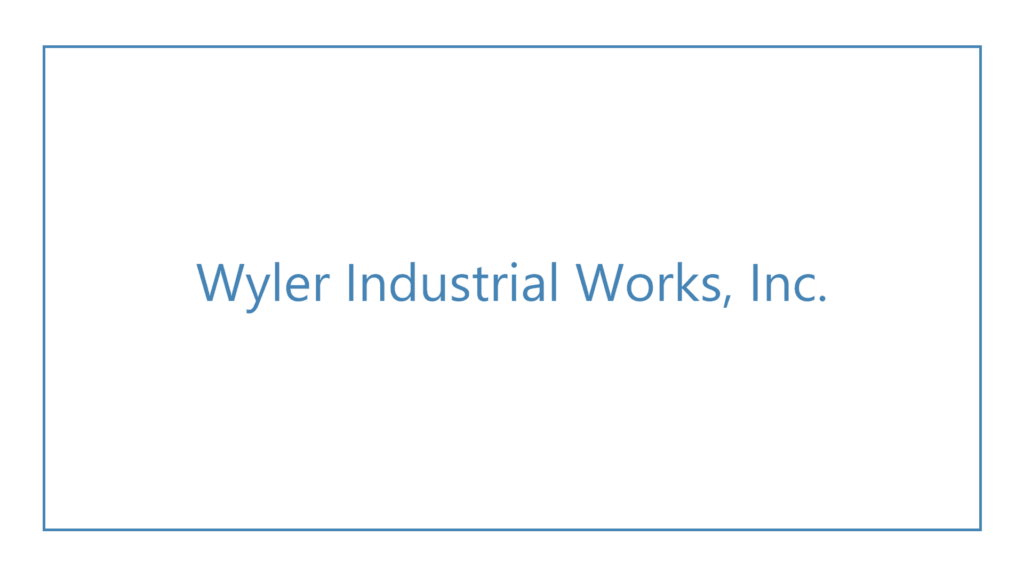wyler-industrial-works-inc