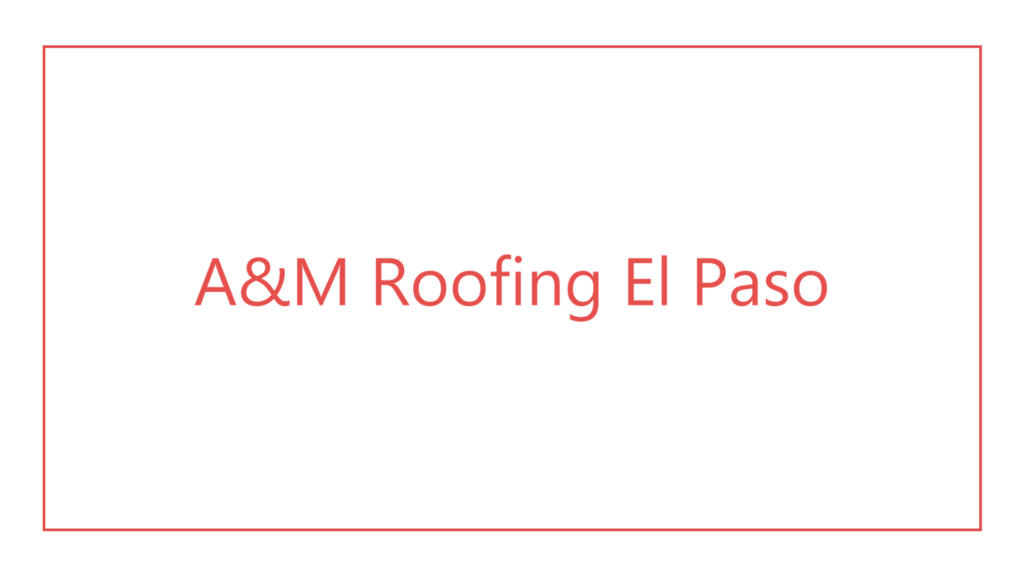 a-m-roofing-el-paso-logo