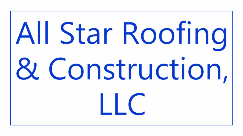 all-star-roofing-construction-llc