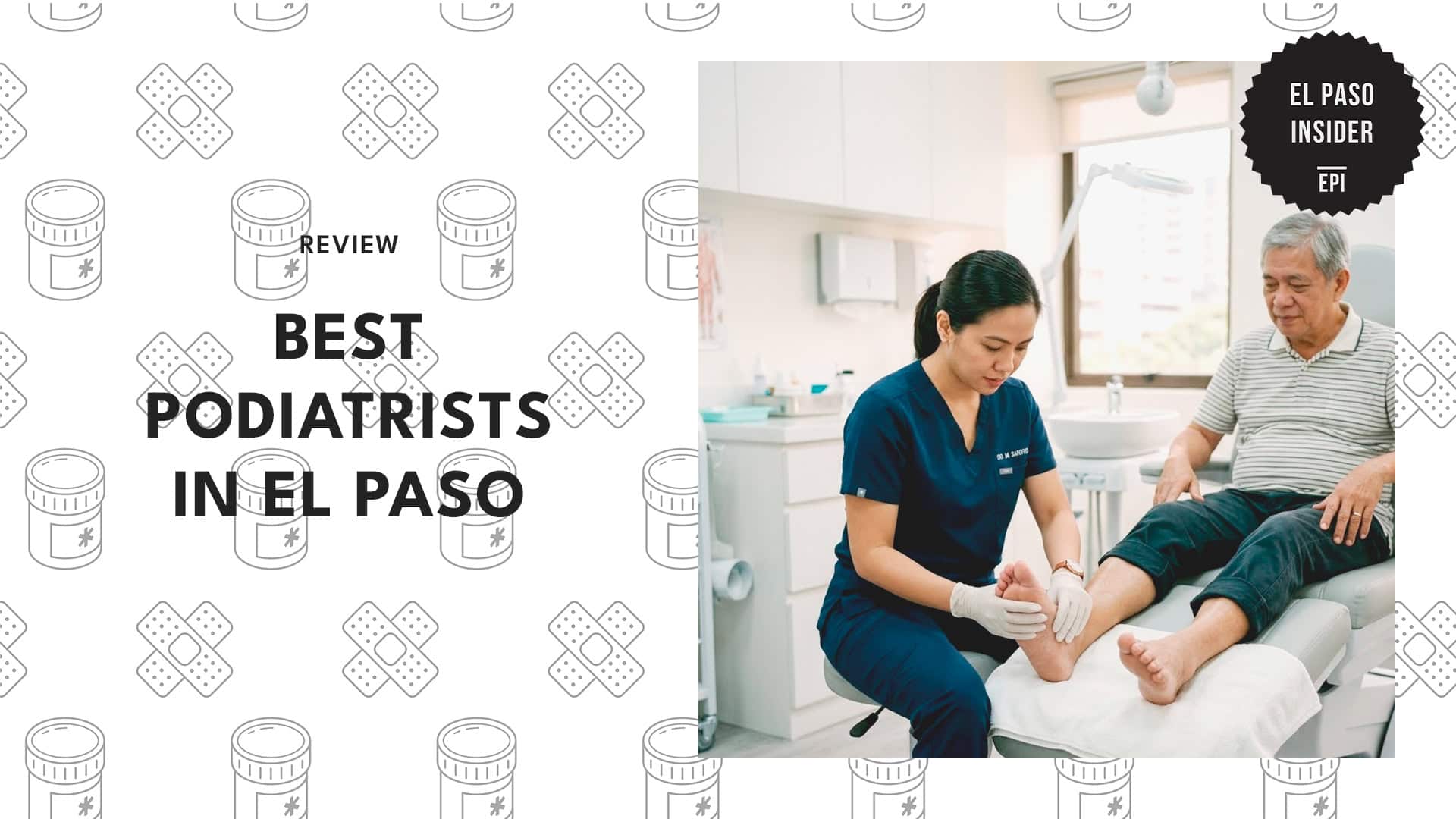 best-podiatrist-el-paso