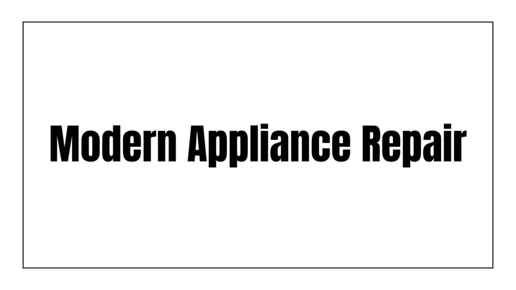 modern-appliance-repair