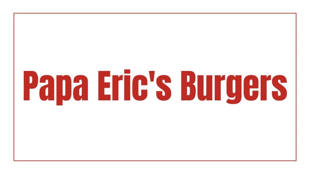 papa-erics-burgers