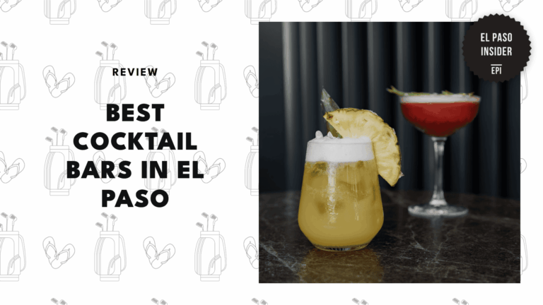 best-cocktail-bars-el-paso