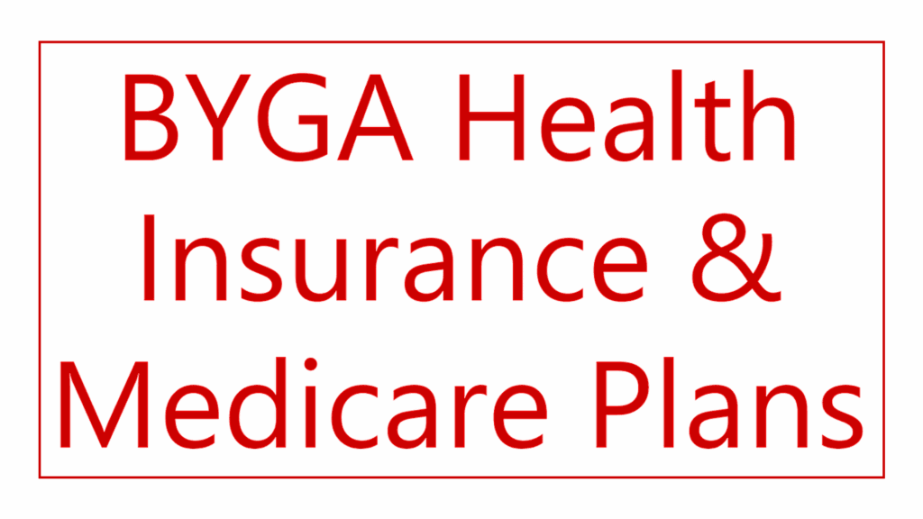byga-health-insurance-medicare-plans