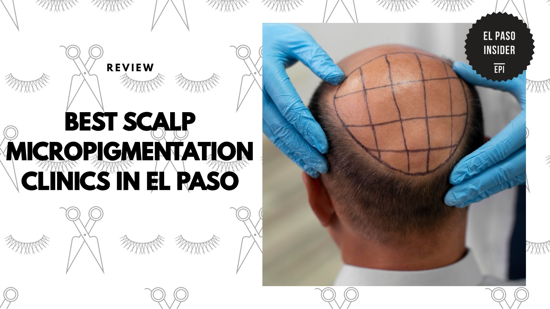 best-scalp-micropigmentation-el-paso-banner